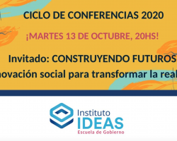Conferencia: Construyendo Futuros