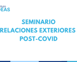 Seminario: Relaciones exteriores post-COVID